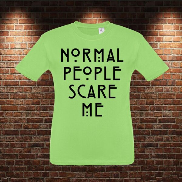 CMN0291 Camiseta niño Normal People Scare Me